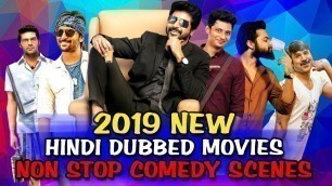 '2019 New Hindi Dubbed Movies Non Stop Comedy Scenes | South Indian Hindi Dubbed Best Comedy Scenes'