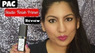 'PAC Studio Finish Primer Review| PAC Cosmetics'