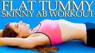 'Flat Tummy Skinny Abs Workout – 20 Minute At Home Fitness Routine For Beginners'