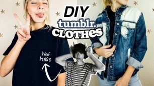 'DIY Tumblr Inspired Clothes! | Marla Catherine'