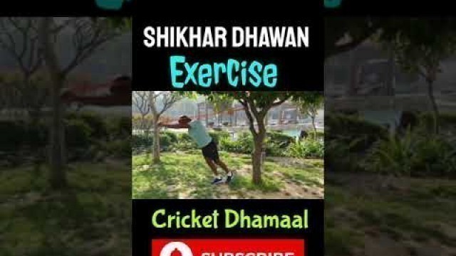 'Shikhar Dhawan exercise || #shorts'
