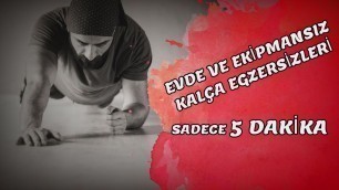 'KALÇA EGZERSİZLERİ | KALÇAMI NASIL ŞEKİLLENDİRDİM'