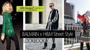'Balmain x H&M Collab Street Style LOOKBOOK'