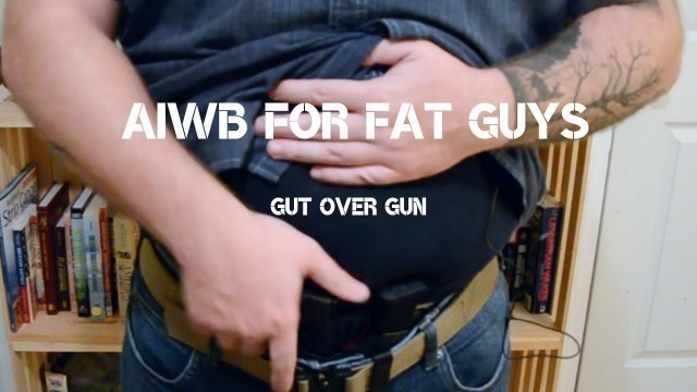 'How to Appendix Carry for Fat Guys'