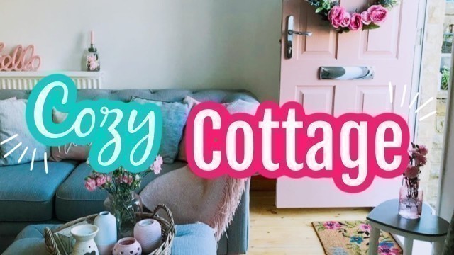 'SUPER CUTE SPRING COTTAGE HOME TOUR 2020/ COUNTRY LIVING WITH PAIGE'