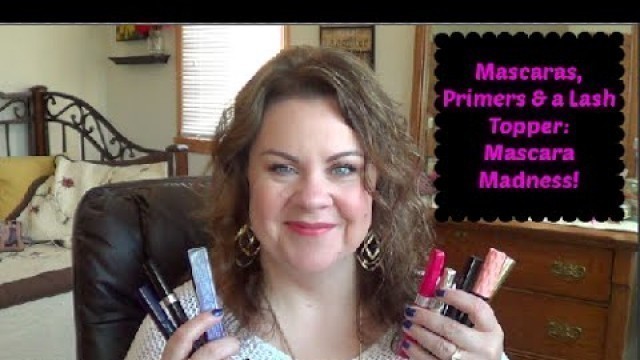 '5 Mascara Reviews, Mascara Primer Review & a Fail! Topic Tuesday!'