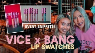 'Vice Cosmetics Vice x Bang Review + Lip Swatches | GANDA With a BANG'