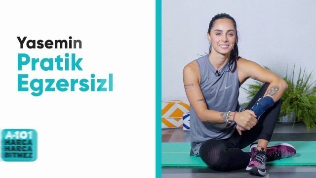 'Yasemin ile Pratik Egzersizler | Kalça Hareketleri | A101'