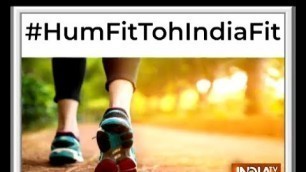 'Hum Fit Toh India Fit: Celebs join the fitness challenge'