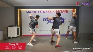 'Group Fitness at Home : Muay Fit 1/4/2020'