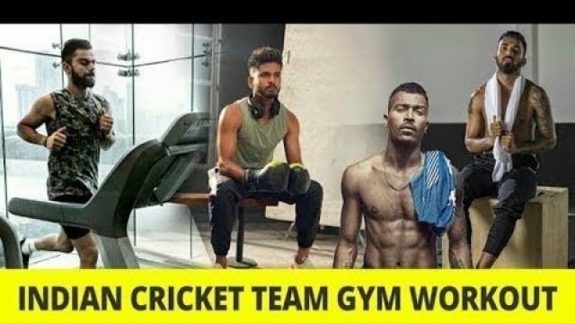 'Indian Cricket Team Gym Workout  | Virat Kohli, Hardik Pandya, KL Rahul,Shikhar Dhawan Workout'