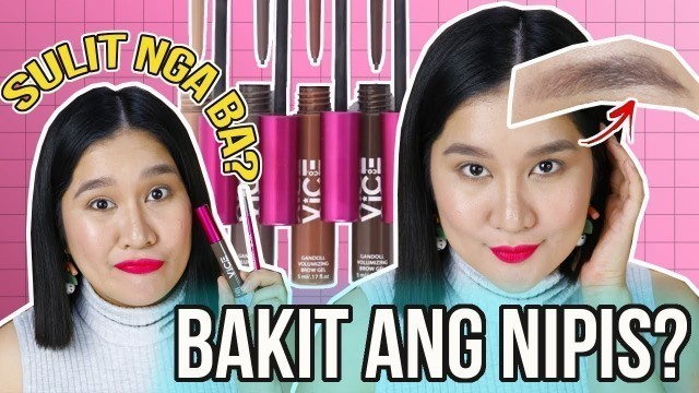 'VICE COSMETICS GONDOLL MICRO BROWS  ( Ang NIPIS Tapos MAHAL? ) | Kris Lumagui'