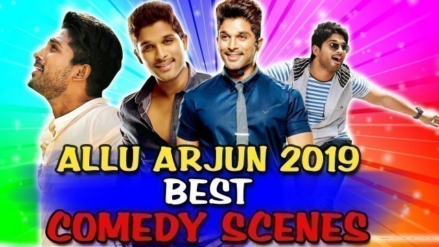 'Allu Arjun 2019 Best Comedy Scenes | South Indian Hindi Dubbed Best Comedy Scenes'