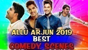 'Allu Arjun 2019 Best Comedy Scenes | South Indian Hindi Dubbed Best Comedy Scenes'