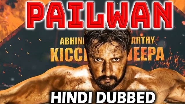 'Pailwan (2019) Hindi Dubbed Trailer | Confirm Update | Upcoming South Hindi Dubbed Movies'