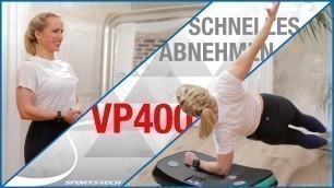 'Sportstech Trainingsvideo 2 /5- schnelles Abnehmen mit der Vibrationsplatte VP400'