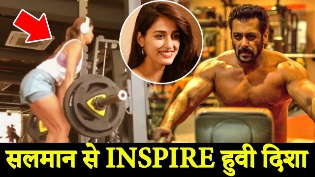 'Disha Patani Followed Salman Khan’s Footsteps In Fitness'