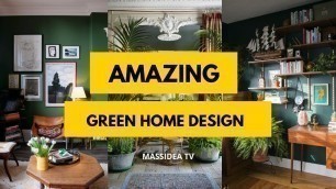 '45+ Amazing Green Home Design from Instagram'