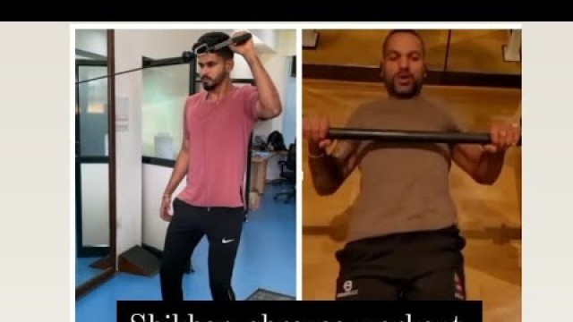 'Shreyas iyer, shikhar dhawan gym workout.'