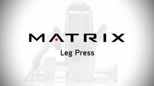 'Matrix Fitness: Aura Leg Press Setup & Movements'