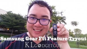 'Samsung Gear Fit Fitness Feature Tryout'