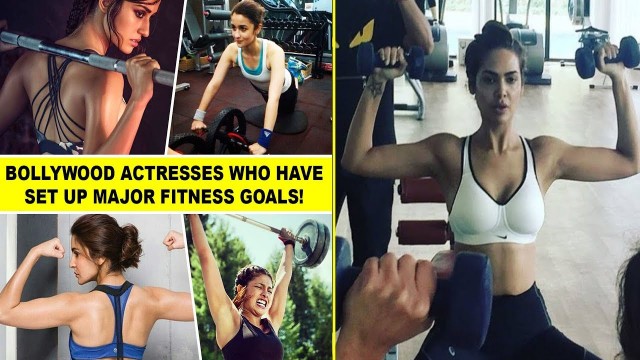 '8 Bollywood Actresses Who Have Set Up Major Fitness Goals | Disha Patani | Sonam Kapoor | Kareena'