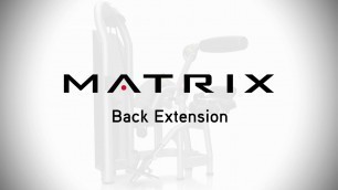 'Matrix Fitness: Aura Back Extension Setup & Movements'