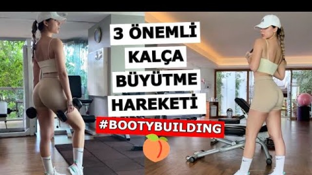 '3 ÖNEMLİ KALÇA BÜYÜTME HAREKETİ'