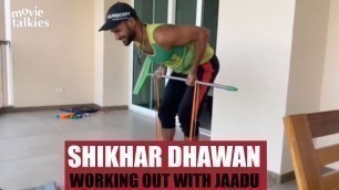 'Shikhar Dhawan Uses A BATHROOM WIPER To Do INTENSE WORKOUT At Home During Lockdown'