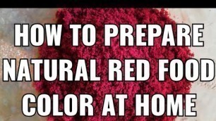 'How to prepare natural Red food color at Home using Beatroot 