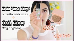 'Stila One Step Poreless primer & Cali Glow Highlighter Review | HOT or NOT? | Parmsi'