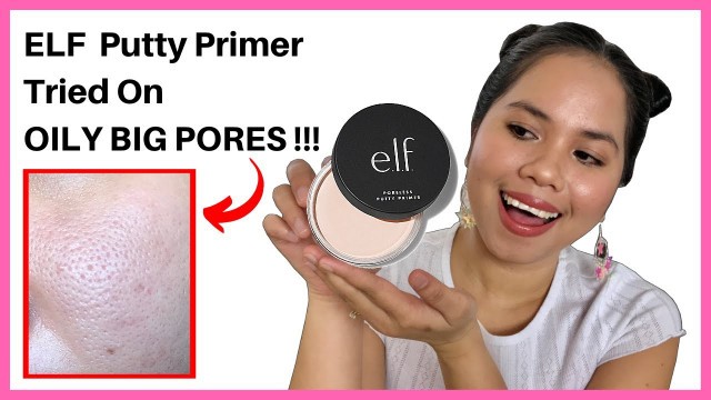 'ELF Poreless Putty Primer Review + Wear Test | DOES IT WORK ON BIG PORES?'