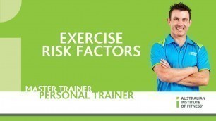 'Exercise Risk Factors'