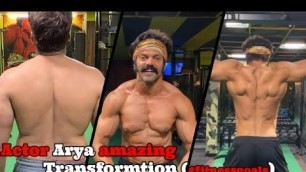 'Tamil Actor Arya Fat to Fit journey for his upcoming movie | Fitness goals