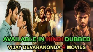 'Vijay Devarakonda 4 New South Hindi Dubbed Movies 2019 | Full Movie Now Available In Hindi Dubbed'