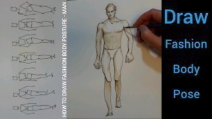 'How to draw fashion Body pose -- Man | Dynamic decomposition and drawing steps'