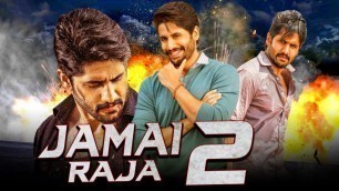'Jamai Raja 2 New South Indian Movies Dubbed In Hindi 2019 Full | Naga Chaitanya, Anu Emmanuel, Ramya'