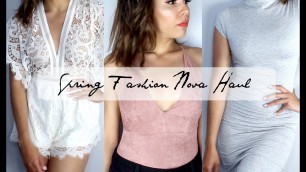 'Spring (TRY ON) FASHION NOVA Haul 2016  | Chelsea Hernandez'