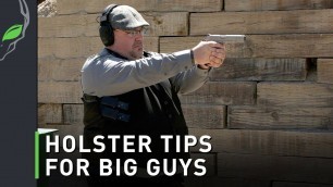 'Holster Tips for Big Guys | Alien Gear Holsters'