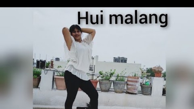 'Hui Malang - Malang - MAHI\'s choreography - Disha Patani'