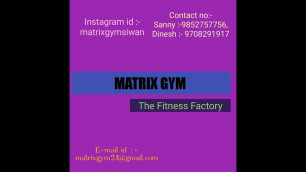 'MATRIX GYM'