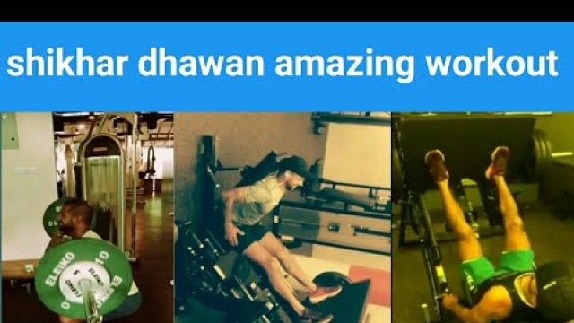 'Shikhar dhawan amazing workout | dhawan exercises'
