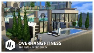 'Overhang Fitness - The Sims 4 Speed Build'