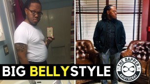 'How Men Should Dress with a Big Belly | Big Belly Style for Men'