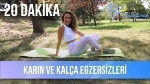 'Karın ve Kalça Egzersizleri - 20 Dakika'