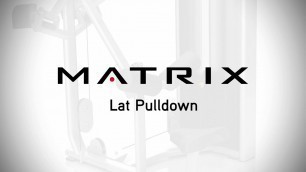 'Matrix Fitness: Versa Lat Pulldown Setup & Movements'