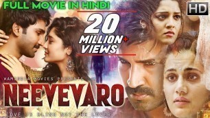 'Neevevaro (2019) New Released Full Hindi Dubbed Movie | Taapsee Pannu | New South Movie 2019'
