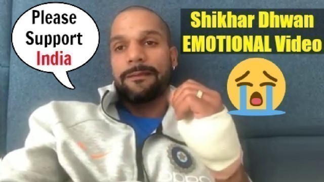 'Shikhar Dhawan EMOTIONAL Message After Being Ruled Out Of World Cup 2019'