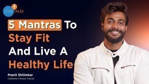 'How This One Drug Can Make You Fit | Fitness Motivation | Pranit Shilimkar | Josh Talks'