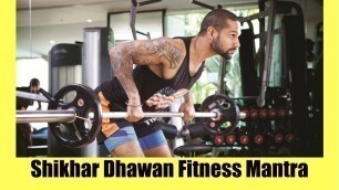 'Shikhar Dhawan Fitness Mantra | Shikhar Dhawan Workout | Cricketer Fitness.'